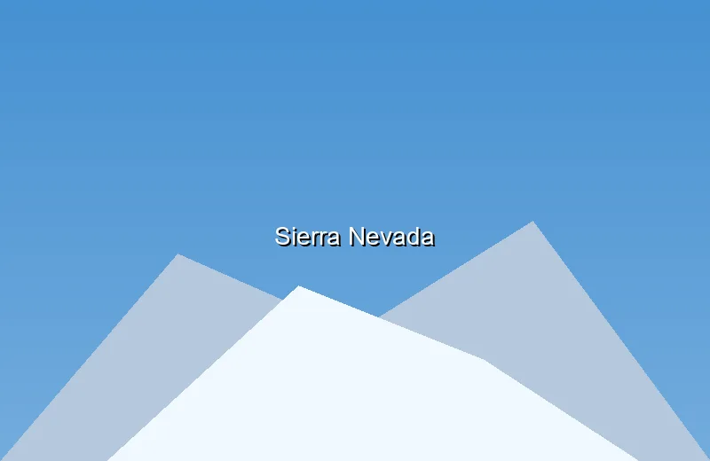 Sierra Nevada